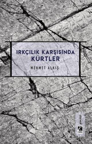 Irkçılık Karşısında Kürtler - 1