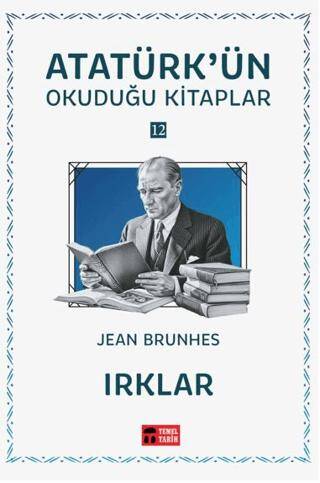 Irklar - Atatürk`ün Okuduğu Kitaplar 12 - 1