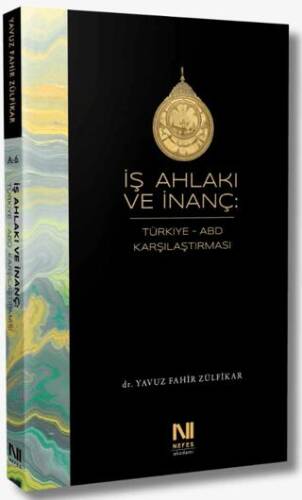 İş Ahlakı ve İnanç - 1