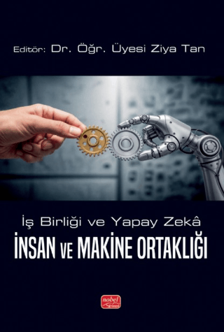 İş Birliği ve Yapay Zeka - İnsan ve Makine Ortaklığı - 1