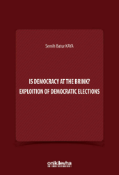 Is Democracy at the Brink? Exploition of Democratic Elections - On İki Levha Yayınları