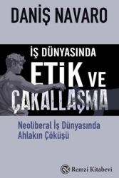 İş Dünyasında Etik ve Çakallaşma - Remzi Kitabevi