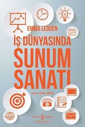 İş Dünyasında Sunum Sanatı - 1