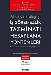 İş Görememezlik Tazminatı Hesaplama Yöntemleri - 1