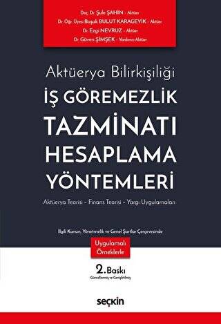 İş Görememezlik Tazminatı Hesaplama Yöntemleri - 1