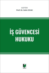 İş Güvencesi Hukuku - 1