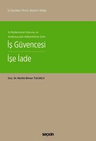 İş Güvencesi İşe İade - 1