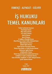 İş Hukuku Temel Kanunları - 1