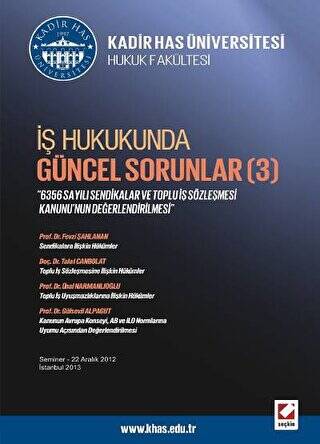 İş Hukukunda Güncel Sorunlar - 3 - 1