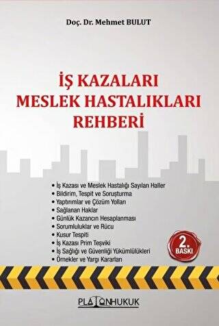 İş Kazaları Meslek Hastalıkları Rehberi - 1