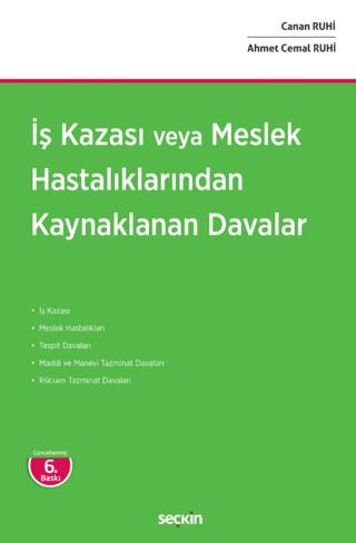 İş Kazası veya Meslek Hastalıklarından Kaynaklanan Davalar - 1