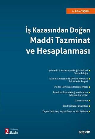 İş Kazasından Doğan Maddi Tazminat ve Hesaplanması - 1