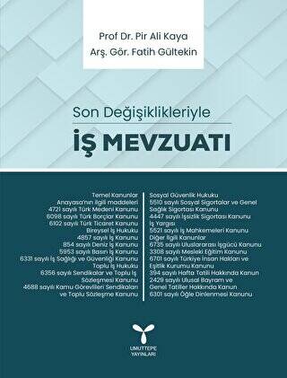 İş Mevzuatı - Son Değişiklikleriyle - 1