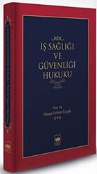 İş Sağlığı ve Güvenliği Hukuku - 1