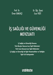İş Sağlığı ve Güvenliği Mevzuatı - 1