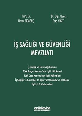 İş Sağlığı ve Güvenliği Mevzuatı - 1