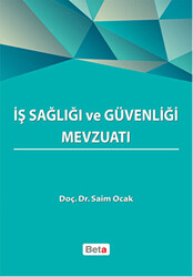 İş Sağlığı ve Güvenliği Mevzuatı - 1