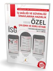 İş Sağlığı ve Güvenliği Sınavlarına Hazırlık İSG Özel Çalışma ve Soru Kitabı - Pelikan Tıp Teknik Yayıncılık