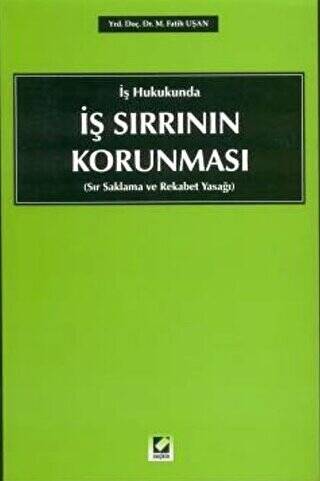 İş Sırrının Korunması - 1