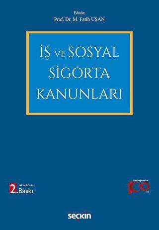 İş ve Sosyal Sigorta Kanunları - 1