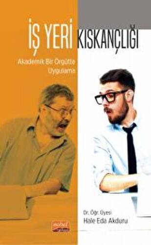 İş Yeri Kıskançlığı - 1