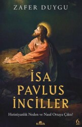 İsa, Pavlus, İnciller - 1