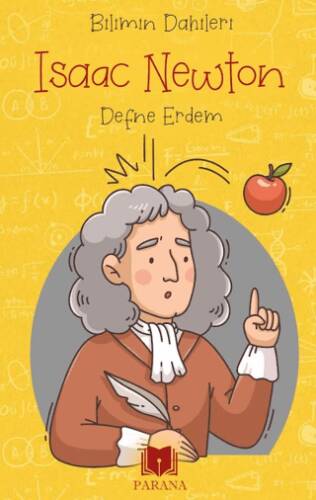 Isaac Newton – Bilimin Dahileri - 1