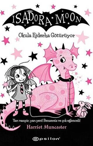 Isadora Moon - Okula Ejderha Götürüyor - 1