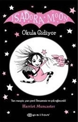 Isadora Moon - Okula Gidiyor - 1