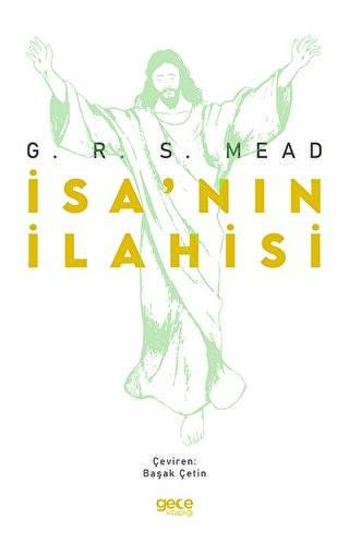 İsa’nın İlahisi - 1