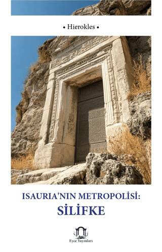 Isauria’nın Metropolisi Silifke - 1