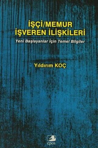 İşçi-Memur İşveren İlişkileri - 1