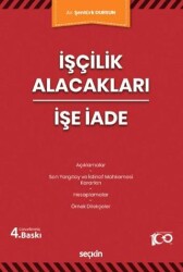 İşçilik Alacakları - İşe İade - 1