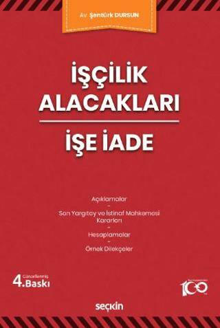 İşçilik Alacakları - İşe İade - 1