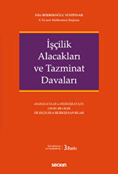 İşçilik Alacakları ve Tazminat Davaları - 1