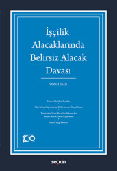 İşçilik Alacaklarında Belirsiz Alacak Davası - 1