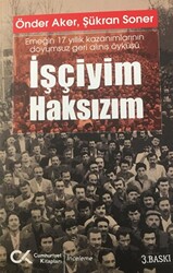 İşçiyim Haksızım - 1
