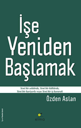 İşe Yeniden Başlamak - 1