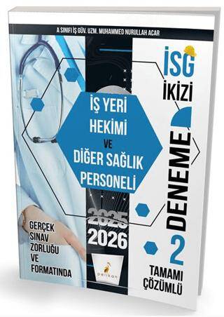 İSG İkizi İş Yeri Hekimi ve Diğer Sağlık Personeli 2 Özgün Deneme Sınavı - 1