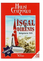 İşgal ve Direniş Belgelerle 1919 - 1