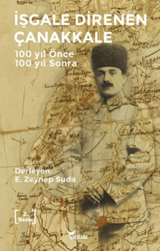 İşgale Direnen Çanakkale - 1