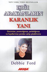 Işığı Arayanların Karanlık Yanı - 1