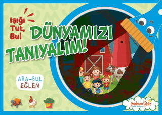 Işığı Tut, Bul Dünyamızı Tanıyalım! - 1