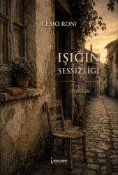 Işığın Sessizliği - İkinci Adam Yayınları