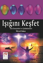 Işığını Keşfet - 1