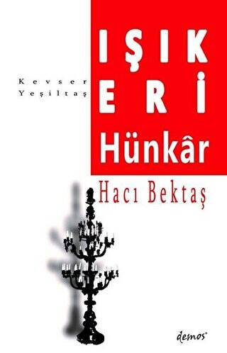 Işık Eri-Hünkar Hacı Bektaş - 1