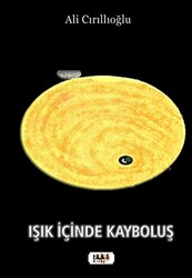 Işık İçinde Kayboluş - 1