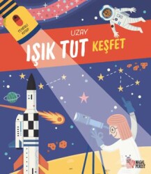 Işık Tut Keşfet Uzay - Masalperest