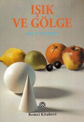 Işık ve Gölge - Remzi Kitabevi