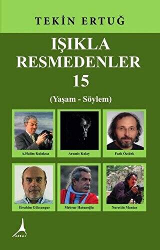 Işıkla Resmedenler 15 - 1